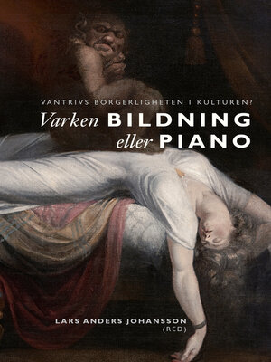 cover image of Varken bildning eller piano